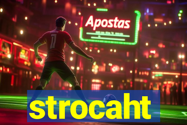 strocaht