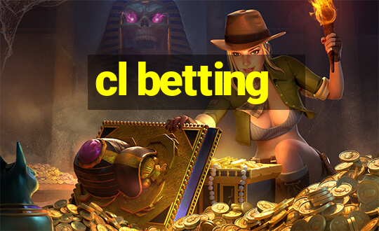 cl betting