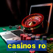 casinos ro