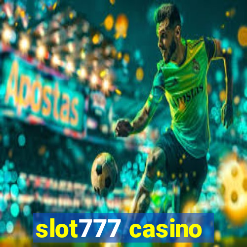 slot777 casino