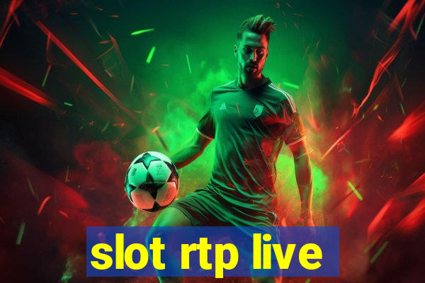 slot rtp live