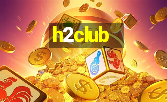 h2club