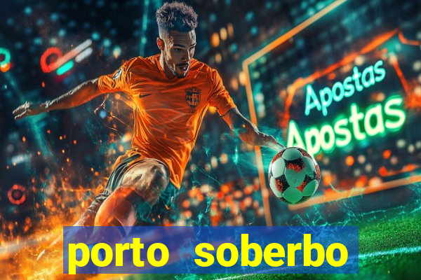 porto soberbo argentina compras