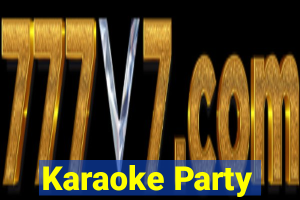 Karaoke Party