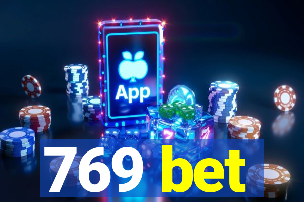 769 bet