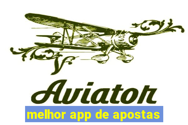 melhor app de apostas