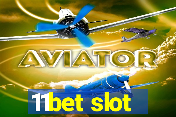 11bet slot