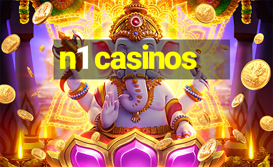 n1 casinos