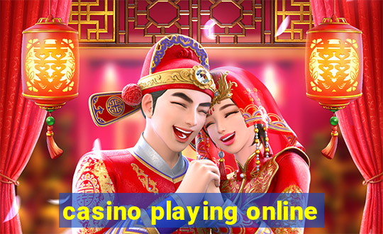 casino playing online