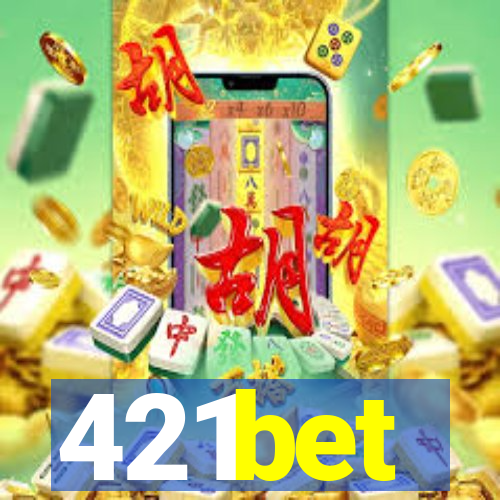 421bet