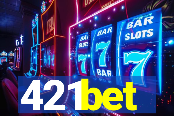 421bet