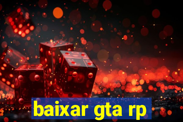 baixar gta rp