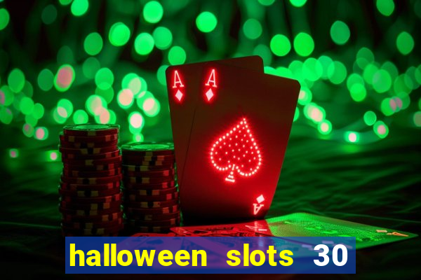 halloween slots 30 linhas saga