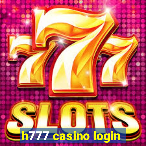 h777 casino login