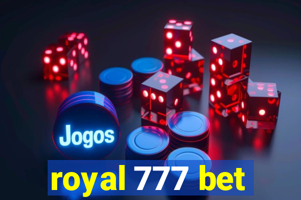 royal 777 bet