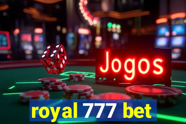 royal 777 bet