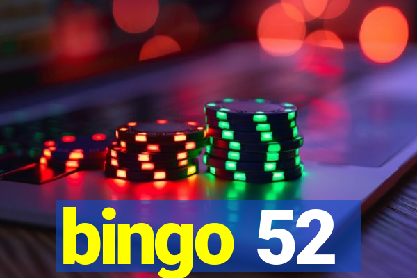 bingo 52