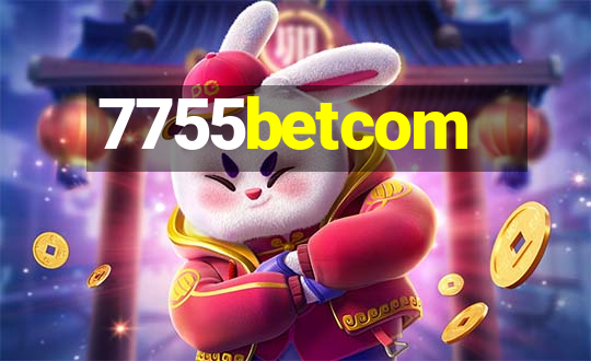 7755betcom