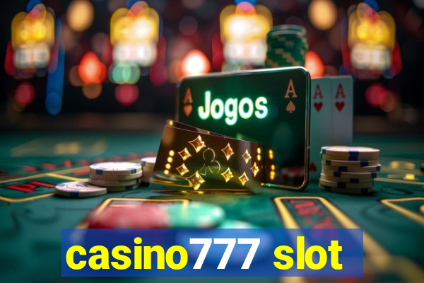 casino777 slot