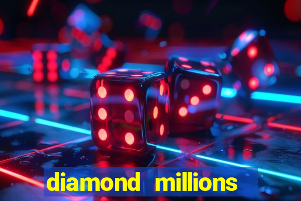 diamond millions slot machine