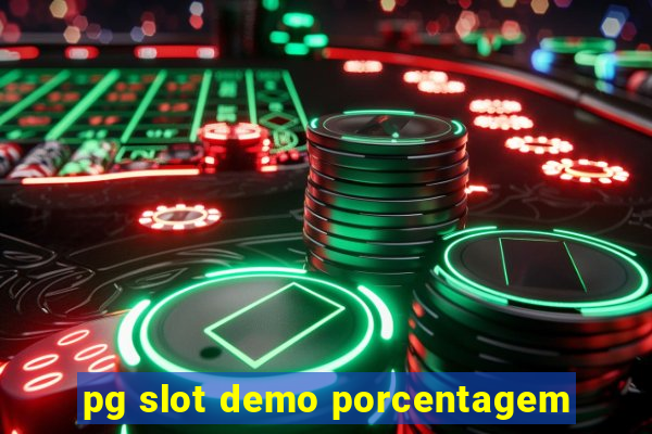 pg slot demo porcentagem