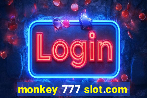 monkey 777 slot.com