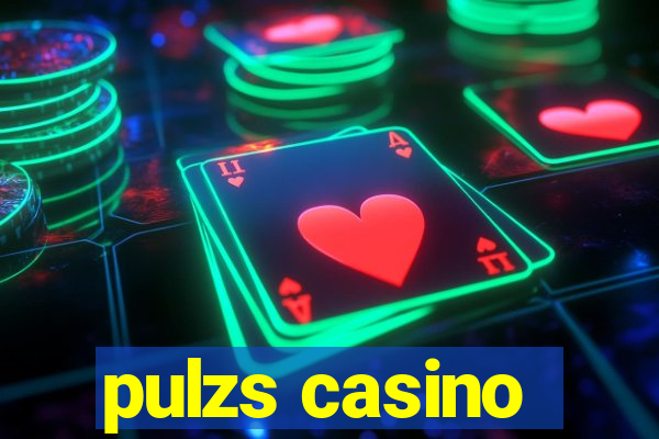 pulzs casino