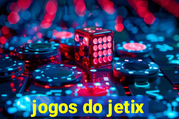 jogos do jetix