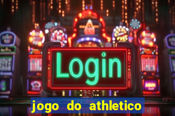 jogo do athletico pr ao vivo