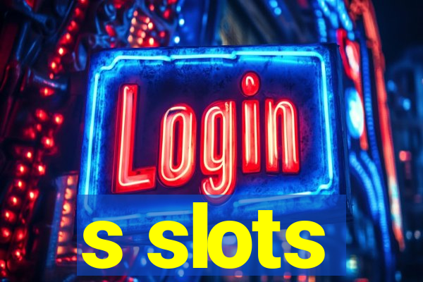 s slots