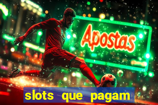 slots que pagam bonus no cadastro