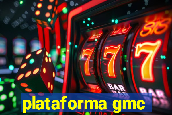 plataforma gmc