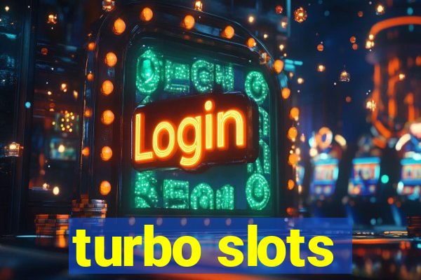 turbo slots