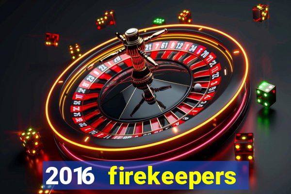 2016 firekeepers casino 400