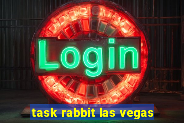 task rabbit las vegas