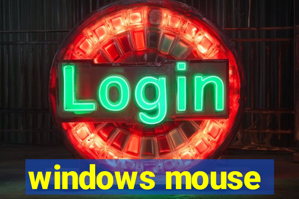 windows mouse