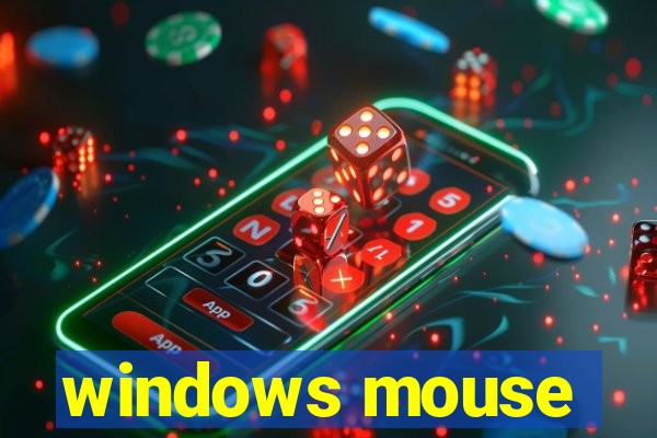 windows mouse