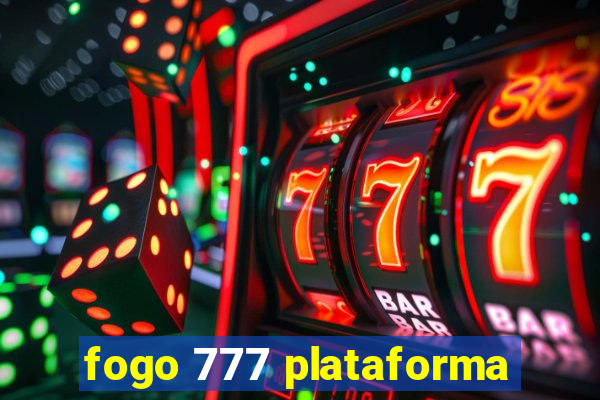 fogo 777 plataforma