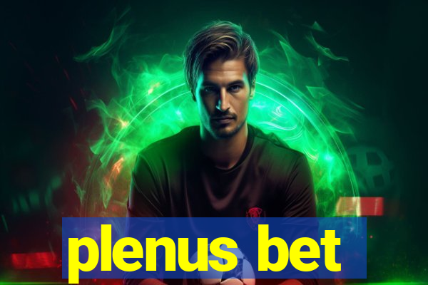 plenus bet