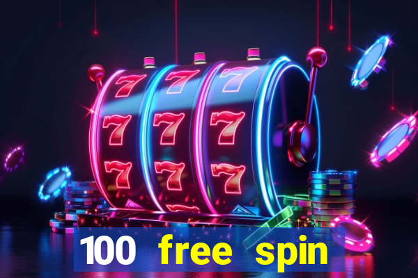 100 free spin casino login