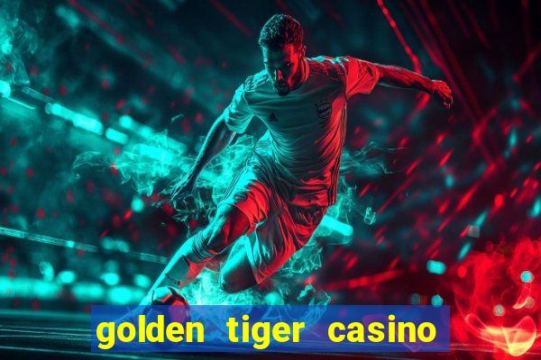 golden tiger casino official app