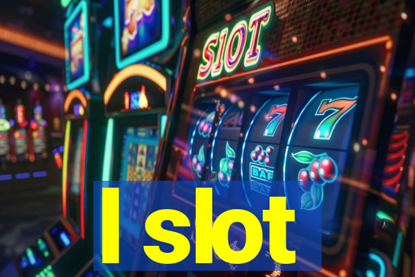 l slot