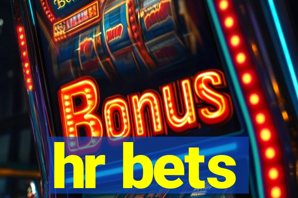 hr bets