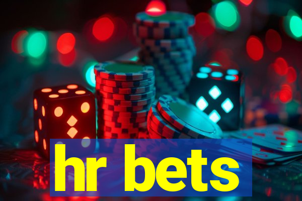 hr bets