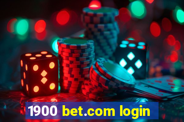 1900 bet.com login