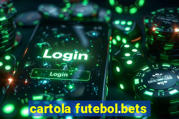 cartola futebol.bets