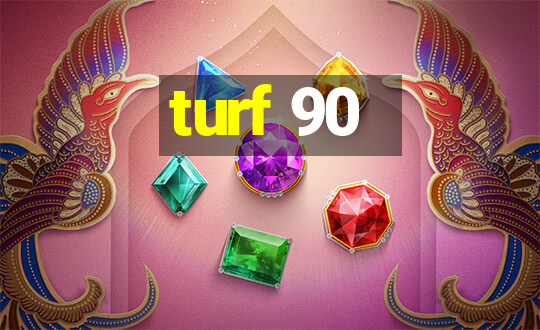 turf 90