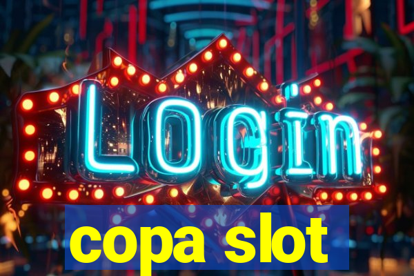 copa slot