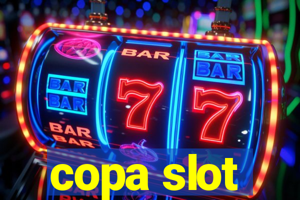 copa slot