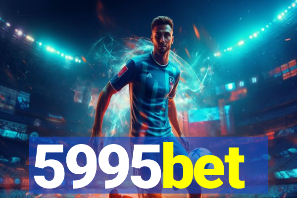 5995bet